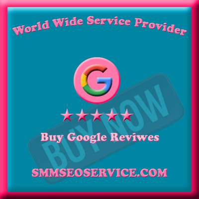 Buy Google 5 Star Reviews - 100% Real, Legit, Safe & Cheap