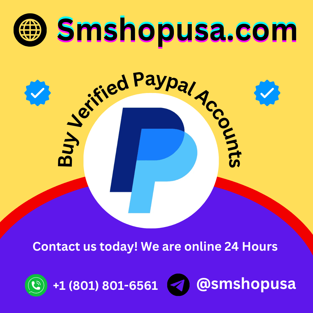 Buy Old PayPal Accounts & 100% (New & in This Year)