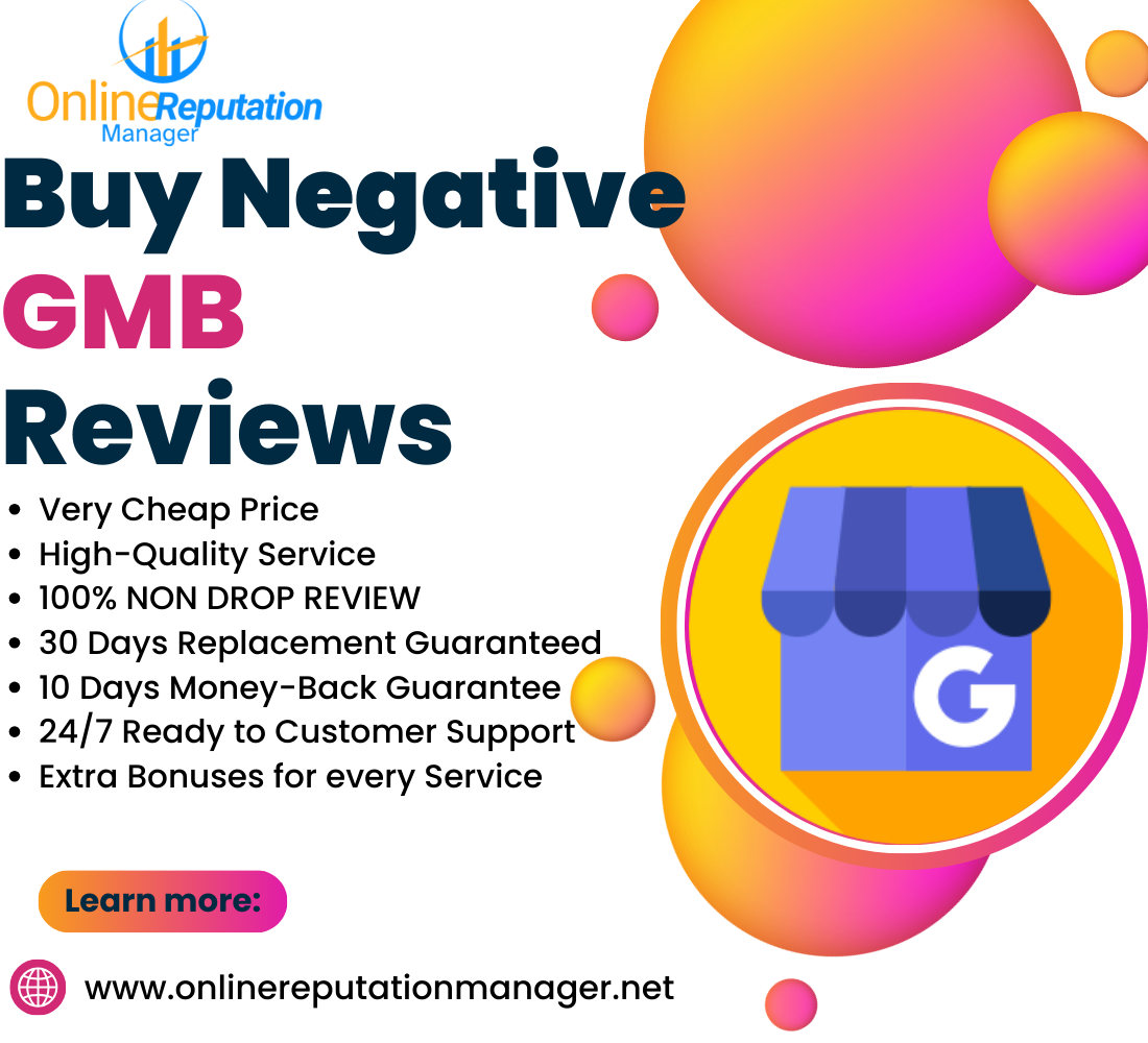 Buy Negative GMB Review - Online Reputation Manager | Protect, Repair, and Enhance Your Personal or Business Brand