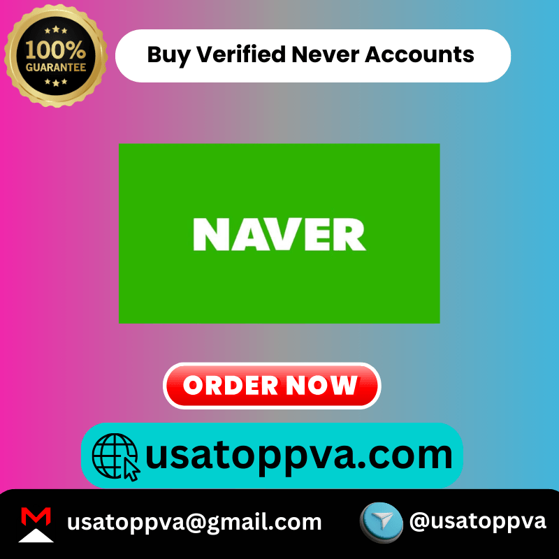 Buy Naver Accounts - 100% Phone Verified USA, UK