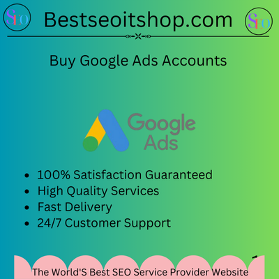 Buy Google Ads Accounts-100% Safe, Have High Spending Limits