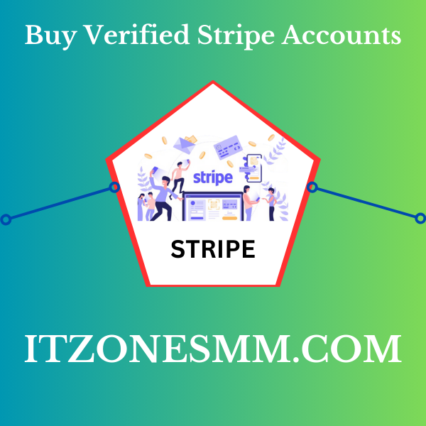 Buy Verified Stripe Accounts - 100% Safe & Instantly