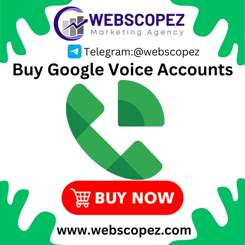 Buy Google Voice Accounts - Verified, Affordable & Reliable