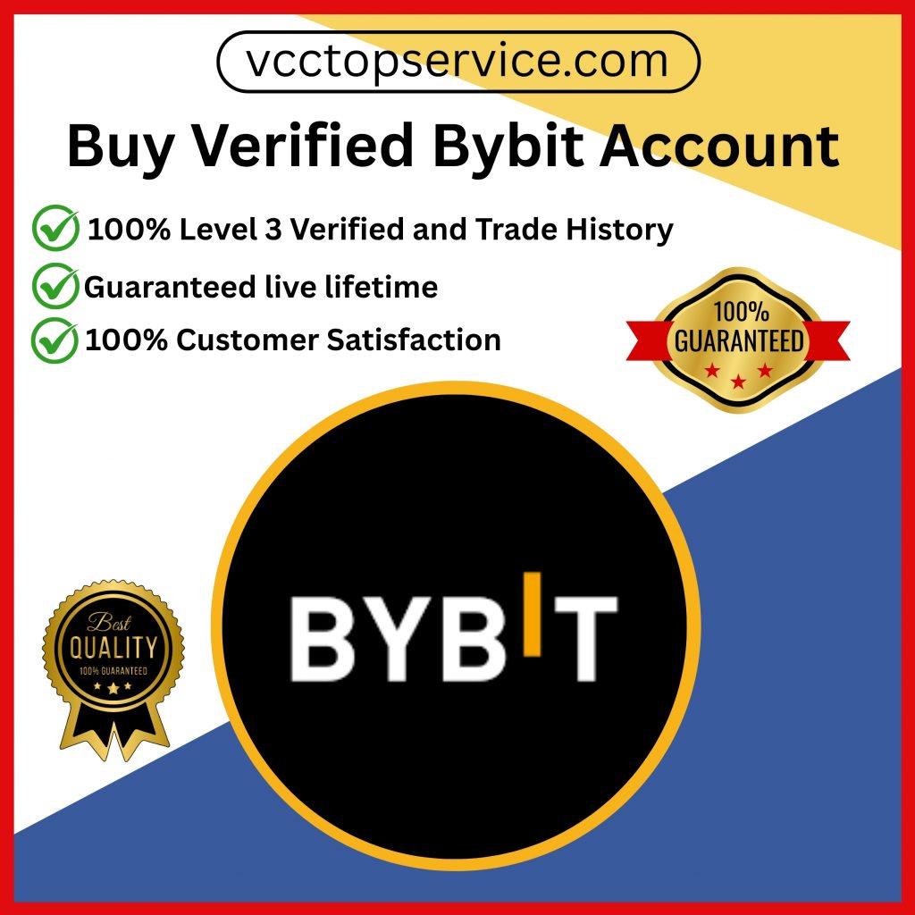Buy Verified Bybit Account - Secure, Fully Verified & Aged